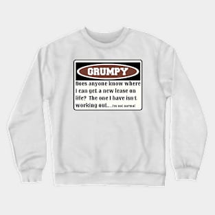 Grumpy Does Anyone Know Where I Can Get A New Lease Crewneck Sweatshirt